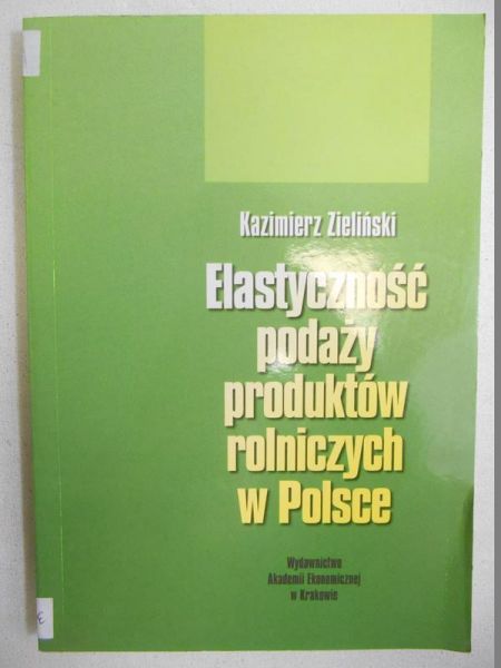 Elasyczność podaży produktów rolniczych w Polsce
