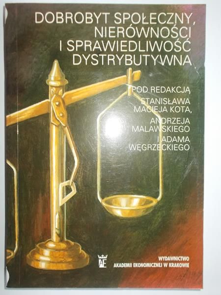 Dobrobyt społeczny nierówności i sprawiedliwość dystrybutywna
