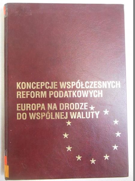 Koncepcje współczesnych reform podatkowych