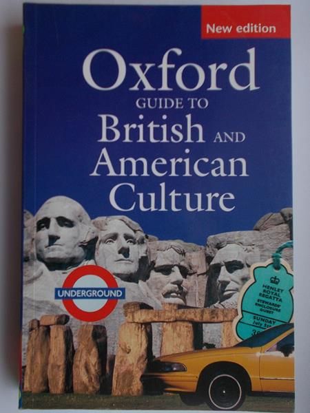 Oxford Guide to British and American Culture