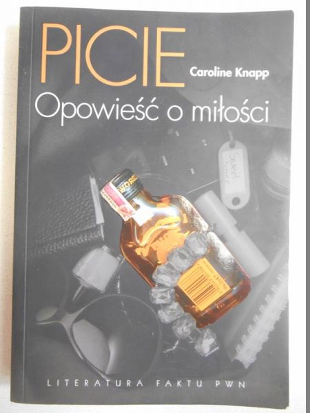 Picie. Opowieści o miłości