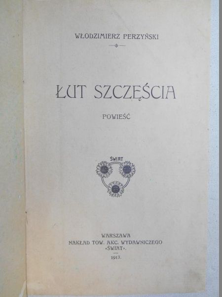 Łut szczęścia, 1913 r.