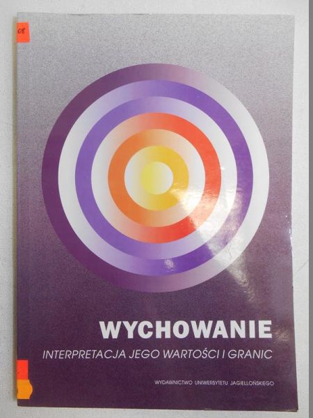 Wychowanie interpretacja jego wartości i granic