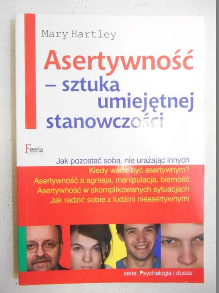 Hartley Mary - Asertywność – sztuka umiejętnej stanowczości