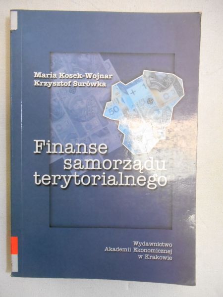 Kosek-Wojnar Maria - Finanse samorządu terytorialnego