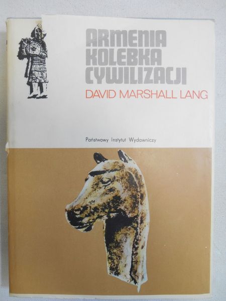 Lang David Marshall - Armenia kolebka cywilizacji