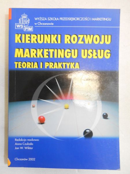 Kierunki rozwoju marketingu usług