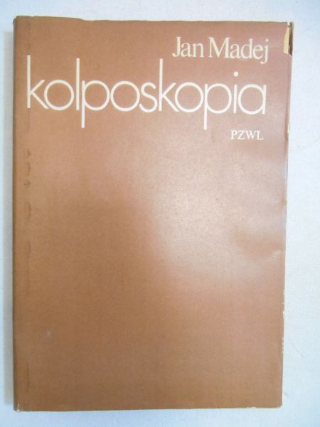 Madej Jan - Kolposkopia