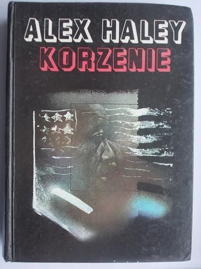 Haley Alex - Korzenie