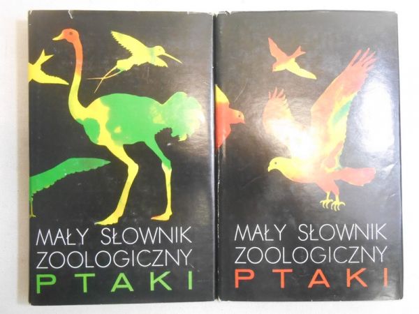 Busse Przemysław (red.)  -  Mały słownik zoologiczny. Ptaki, t. I-II