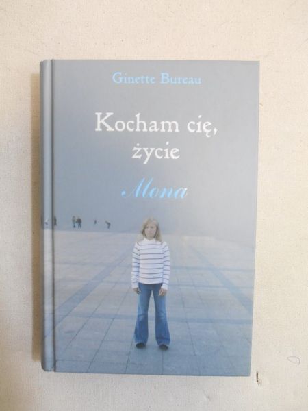 Bureau Ginette - Kocham cię, życie