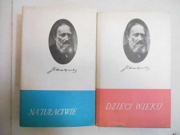 Kraszewski Józef Ignacy - Na tułactwie/Dzieci Wieku