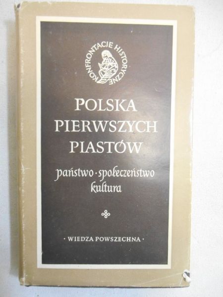 Polska pierwszych Piastów