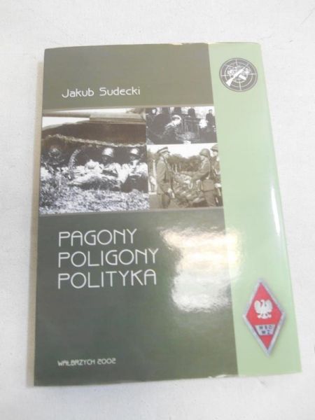 Pagony, poligony, polityka
