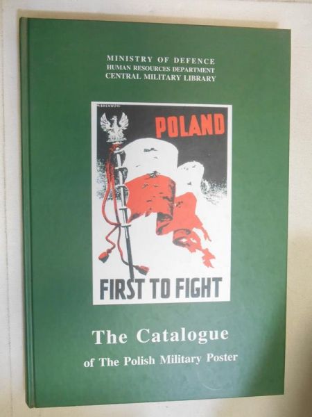 The Catalogue of the Polish Military Poster