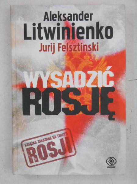 Wysadzić Rosję