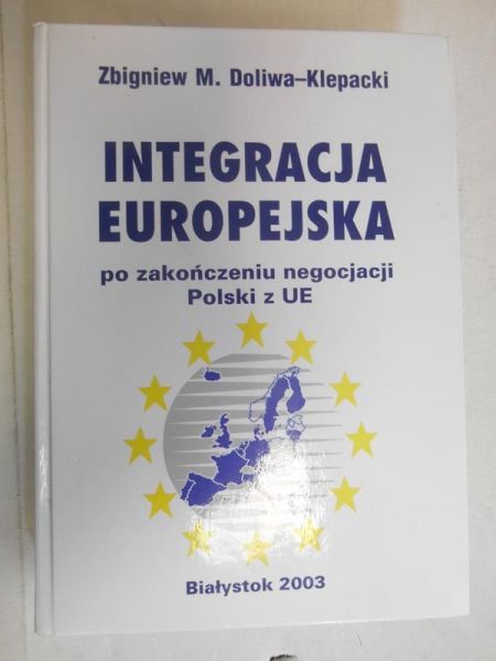 Doliwa-Klepacki Zbigniew M. - Integracja europejska