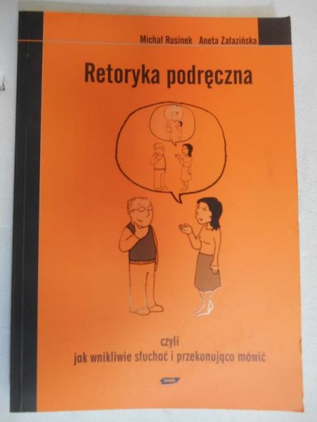 Rusinek Michał - Retoryka podręczna