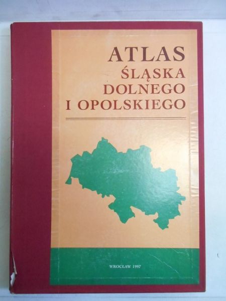 Atlas Śląska Dolnego i Opolskiego