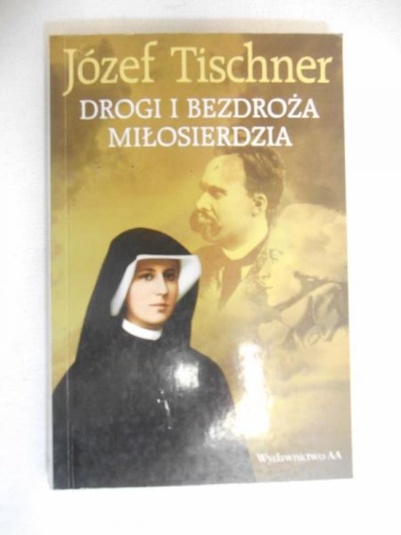 Drogi i bezdroża miłosierdzia