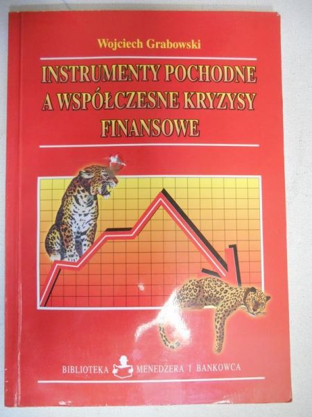 Instrumenty pochodne a współczesne kryzysy finansowe