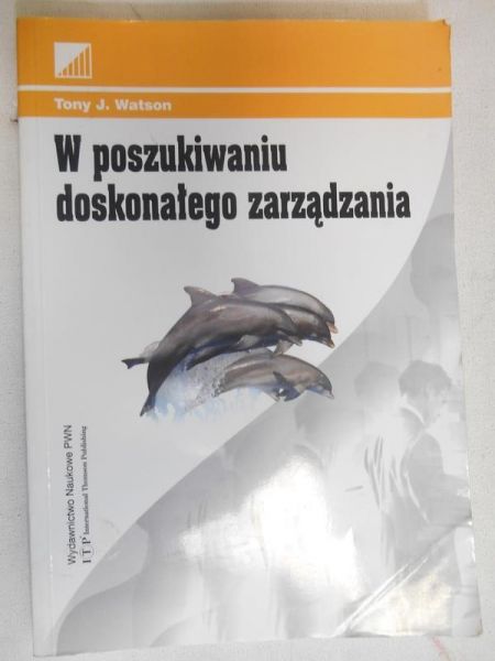 W poszukiwaniu doskonałego zarządzania