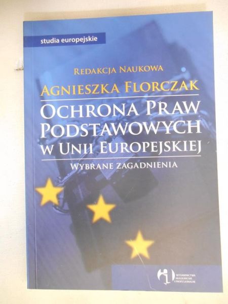 Ochrona praw podstawowych w Unii Europejskiej