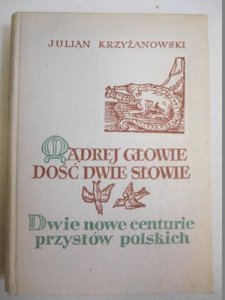 Mądrej głowie dość dwie słowie. Tom 2
