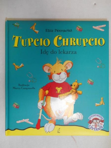 Tupcio Chrupcio. Idę do lekarza
