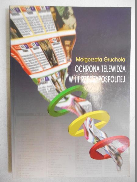 Ochrona telewidza w III Rzeczypospolitej