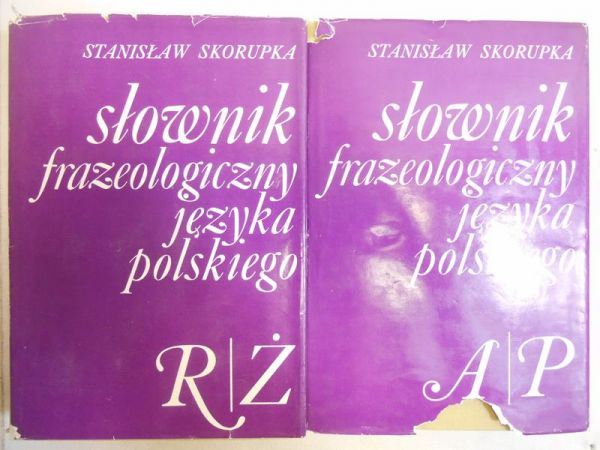 Słownik frazeologiczny języka polskiego, t. I -II