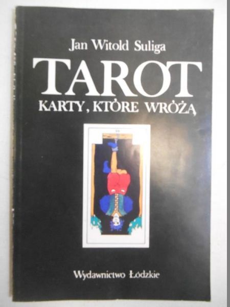 Tarot. Karty, które wróżą