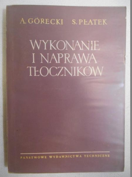 Wykonanie i naprawa tłoczników