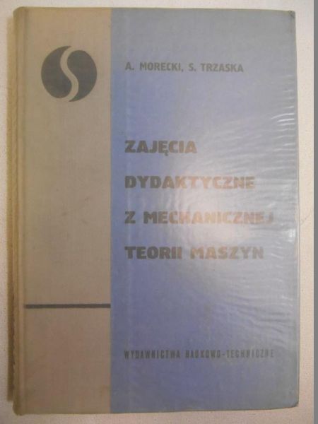 Zajęcia dydaktyczne z mechanicznej teorii maszyn