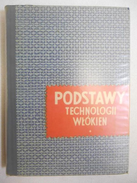 Podstawy technologii włókien
