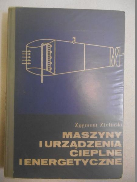 Maszyny i urządzenia cieplne i energetyczne