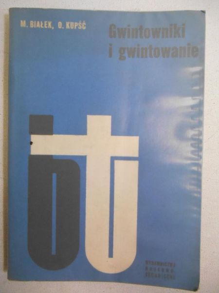 Gwintowniki i gwintowanie