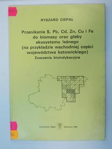 Przenikanie S, Pb, Cd, Zn, Cu i Fe do biomasy oraz gleby ekosystemu leśniegto