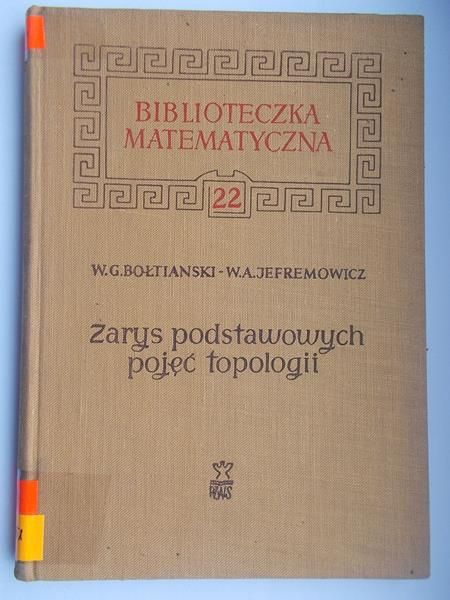 Bołtiański  - Zarys podstawowych pojęć topologii