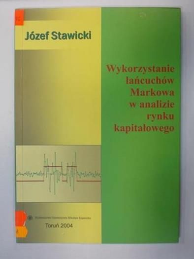 Wykorzystywanie łańcuchów Markowa w analizie rynku kapitałowego