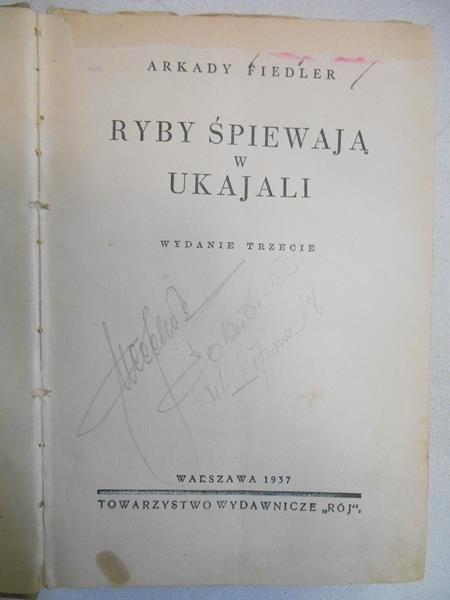 Fiedler Arkady - Ryby śpiewają w Ukajali, 1937 r.