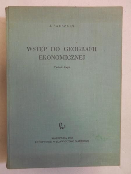 Wstęp do geografii ekonomicznej