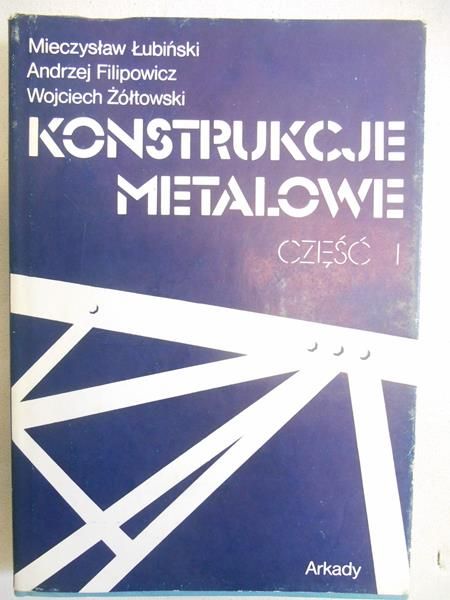 Konstrukcje metalowe, część I