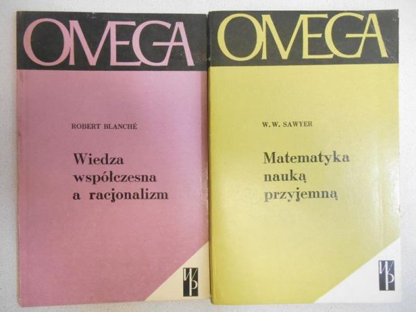 Wiedza współczesna a racjonalizm  Matematyka nauką przyjemną