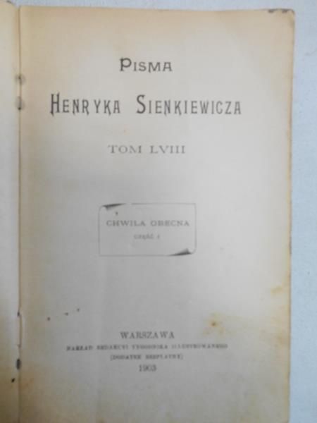 Chwila obecna, część 1