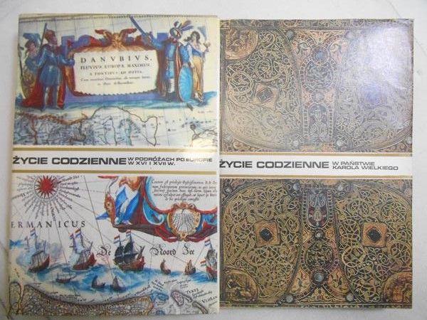 Mączak Antoni / Riche Pierre - Życie codzienne w podróżach po Europie w XVI i XVII wieku / Życie codzienne w państwie Karola Wielkiego