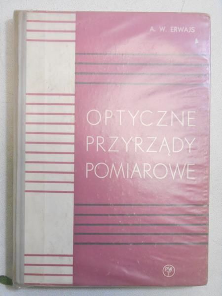 Optyczne przyrządy pomiarowe