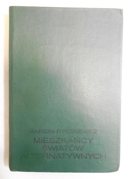 Mieszkańcy światów alternatywnych