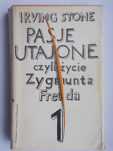 Pasje utajone czyli życie Zygmunta Freuda, Tom I