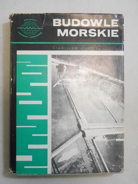 Budowle morskie, t. I